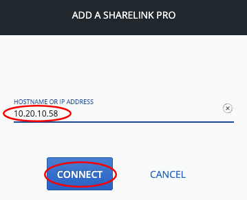 Sharelink pro software manual add IP Address and click Connect